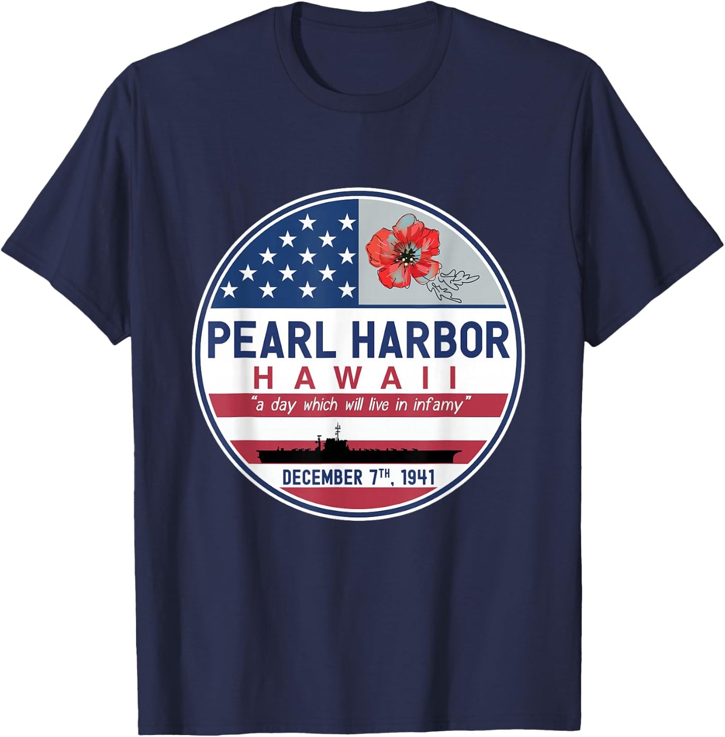 Pearl Harbor Memorial Hawaii Vintage USA Flag Day of Infamy T-Shirt - T-Shirt | Navy