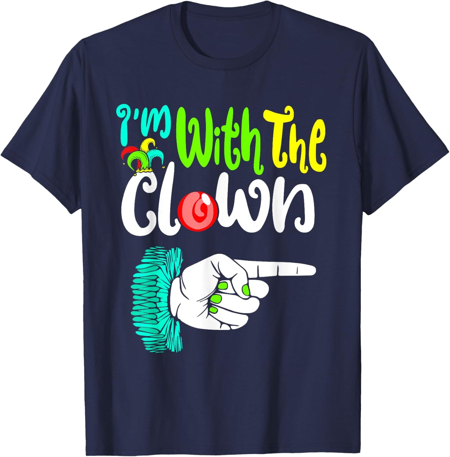 InGENIUS Circus & Carnival Store -Adults Black Halloween Casual Humorous Modern 'I'm With The Clown' Letter Print T-Shirt - T-Shirt | Navy