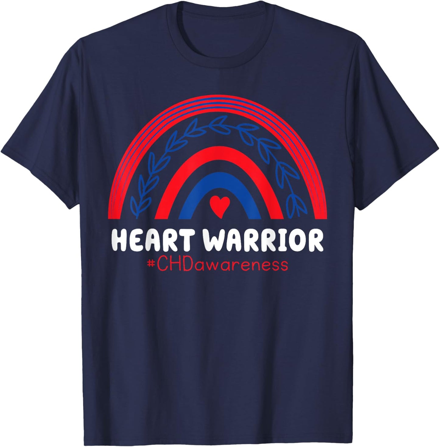 CHD Warrior Red & Blue Rainbow Heart Disease Awareness T-Shirt - T-Shirt | Navy