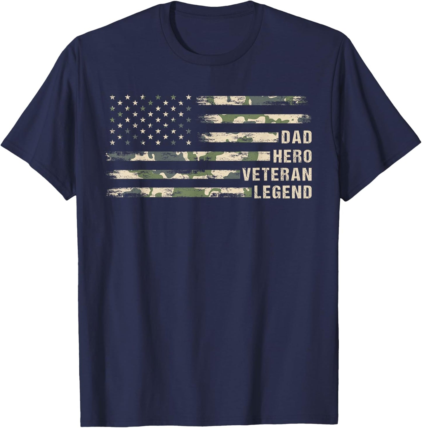Dad Hero Veteran Legend Camouflage, Veteran Dad Father's Day T-Shirt - T-Shirt | Navy