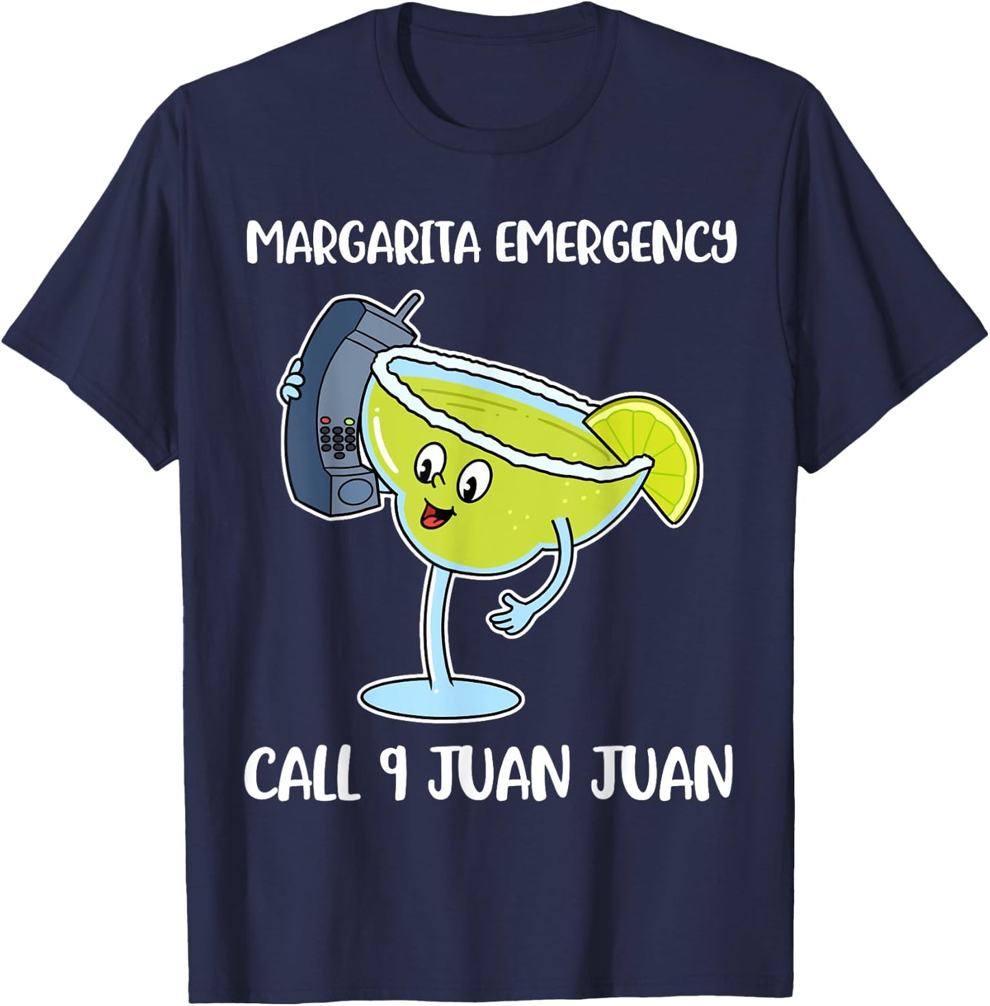 Margarita Emergency Call 9 Juan Juan T-Shirt - T-Shirt | Navy