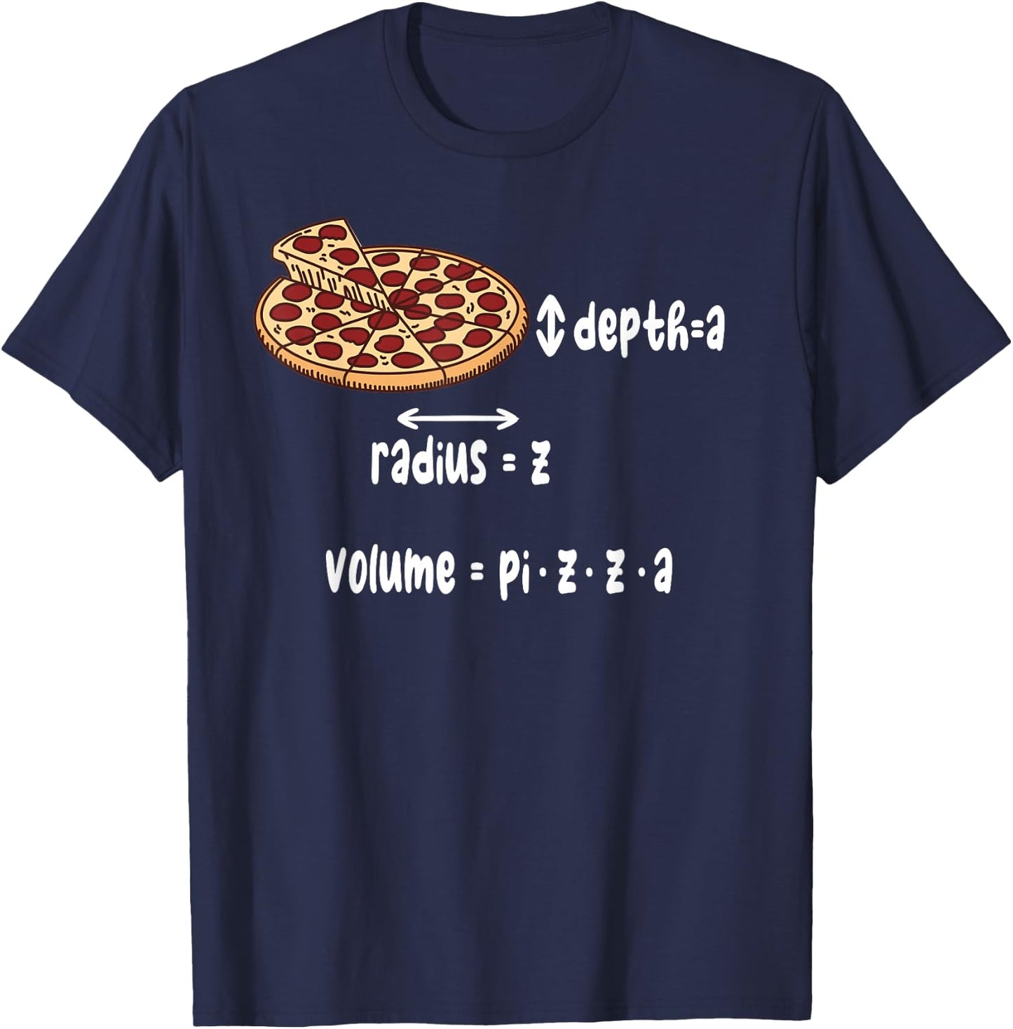 Math and Pizza for Mathematicians T-Shirt - T-Shirt | Navy