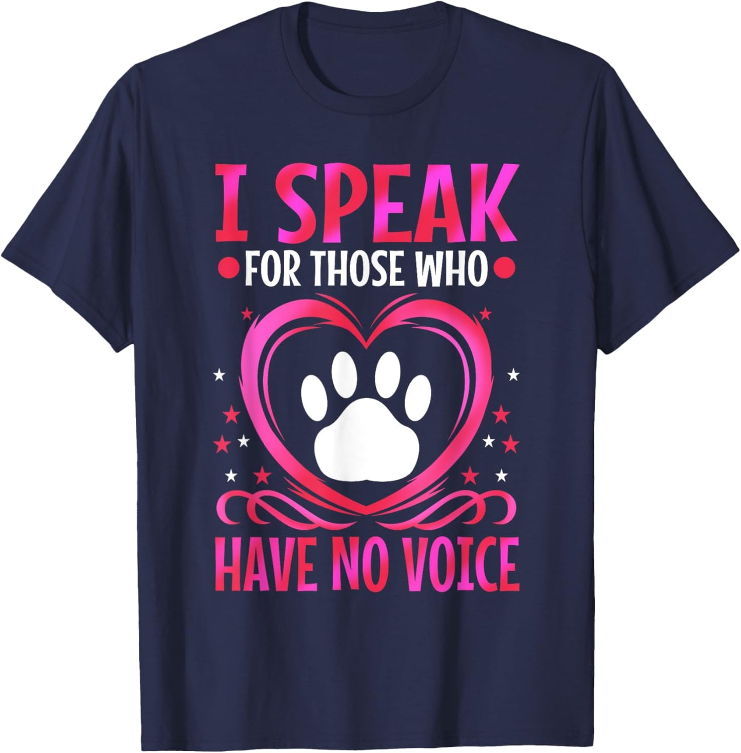 I speak for those who have no voice T-Shirt - T-Shirt | Navy