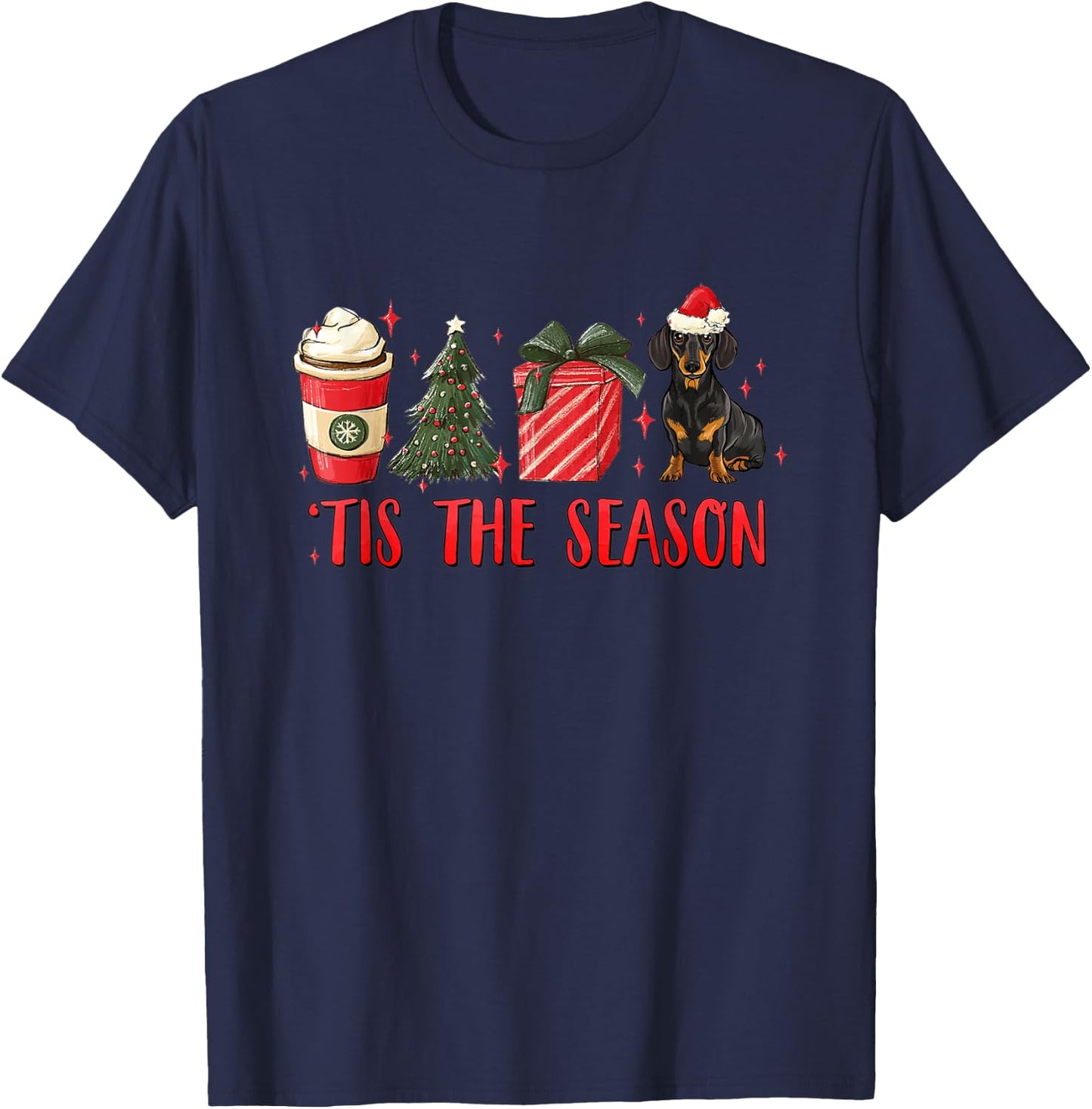 Tis The Season Christmas Tree Coffee Dachshund Santa Hat T-Shirt - T-Shirt | Navy