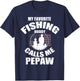 My Favorite Fishing Buddy Calls Me Pepaw Fisherman T-Shirt - T-Shirt | Navy