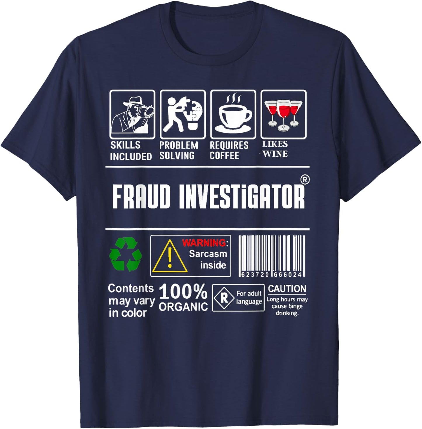 Fraud Investigator Packaging & Handling Label Coffee Wine T-Shirt - T-Shirt | Navy