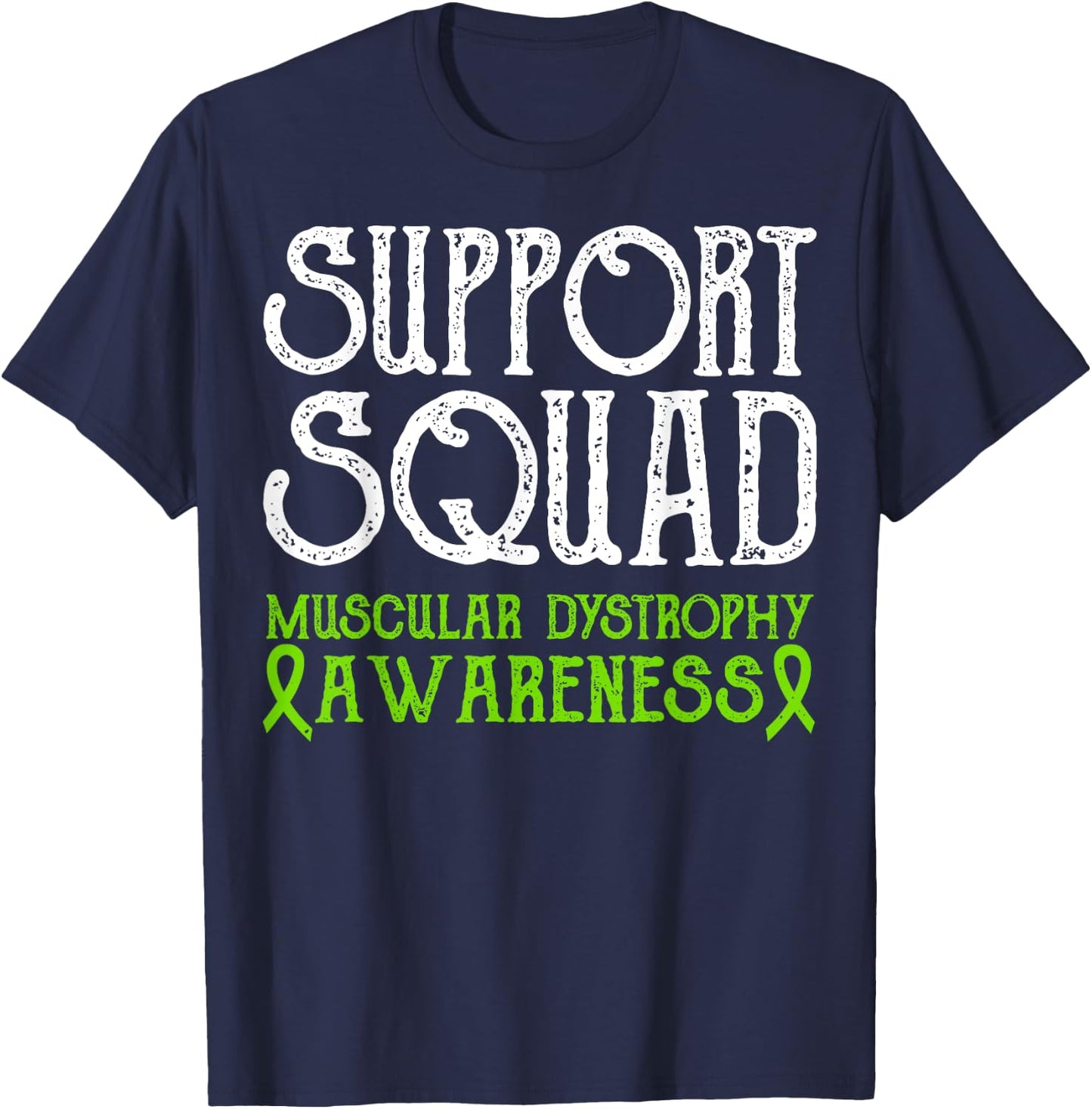 Duchenne Muscular Dystrophy Awareness Support Squad Month T-Shirt - T-Shirt | Navy