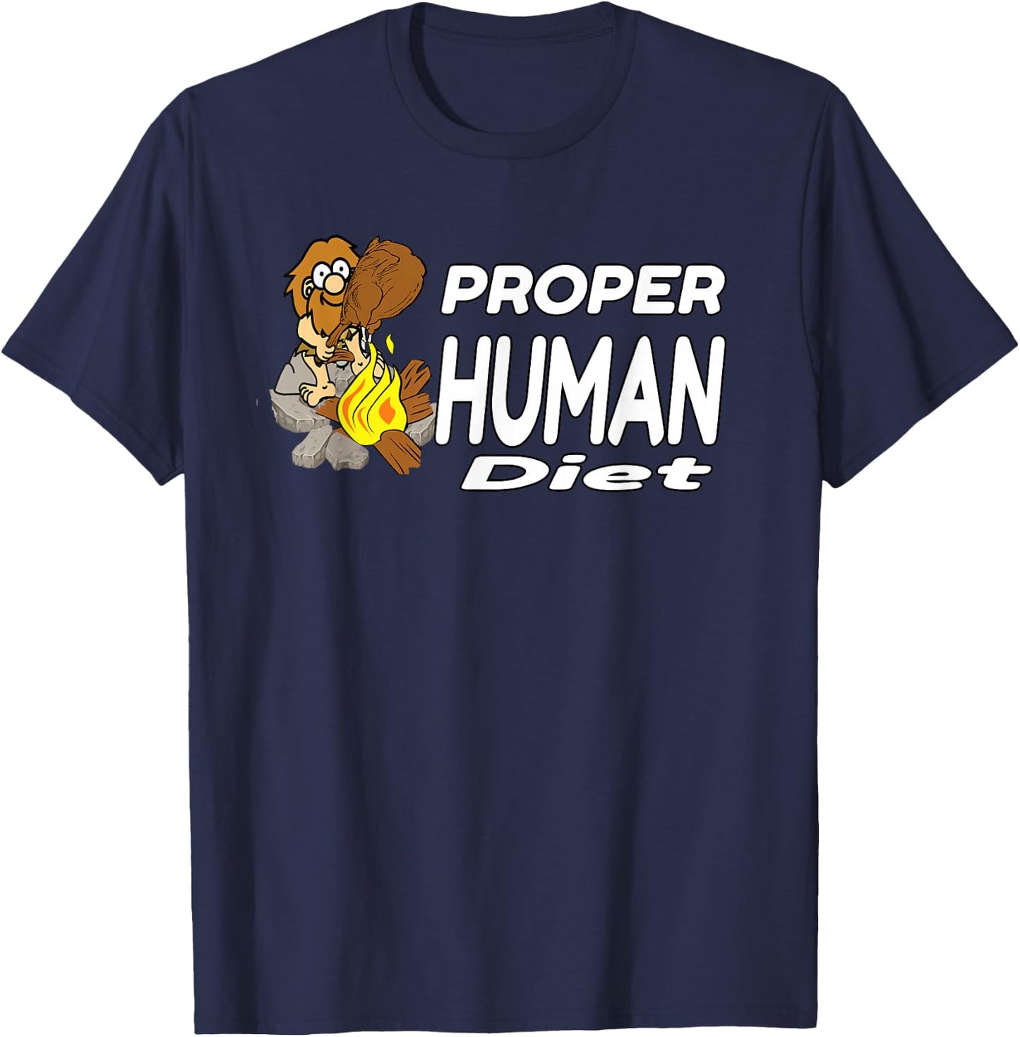 The Proper Human Diet - Diet T-Shirt - T-Shirt | Navy