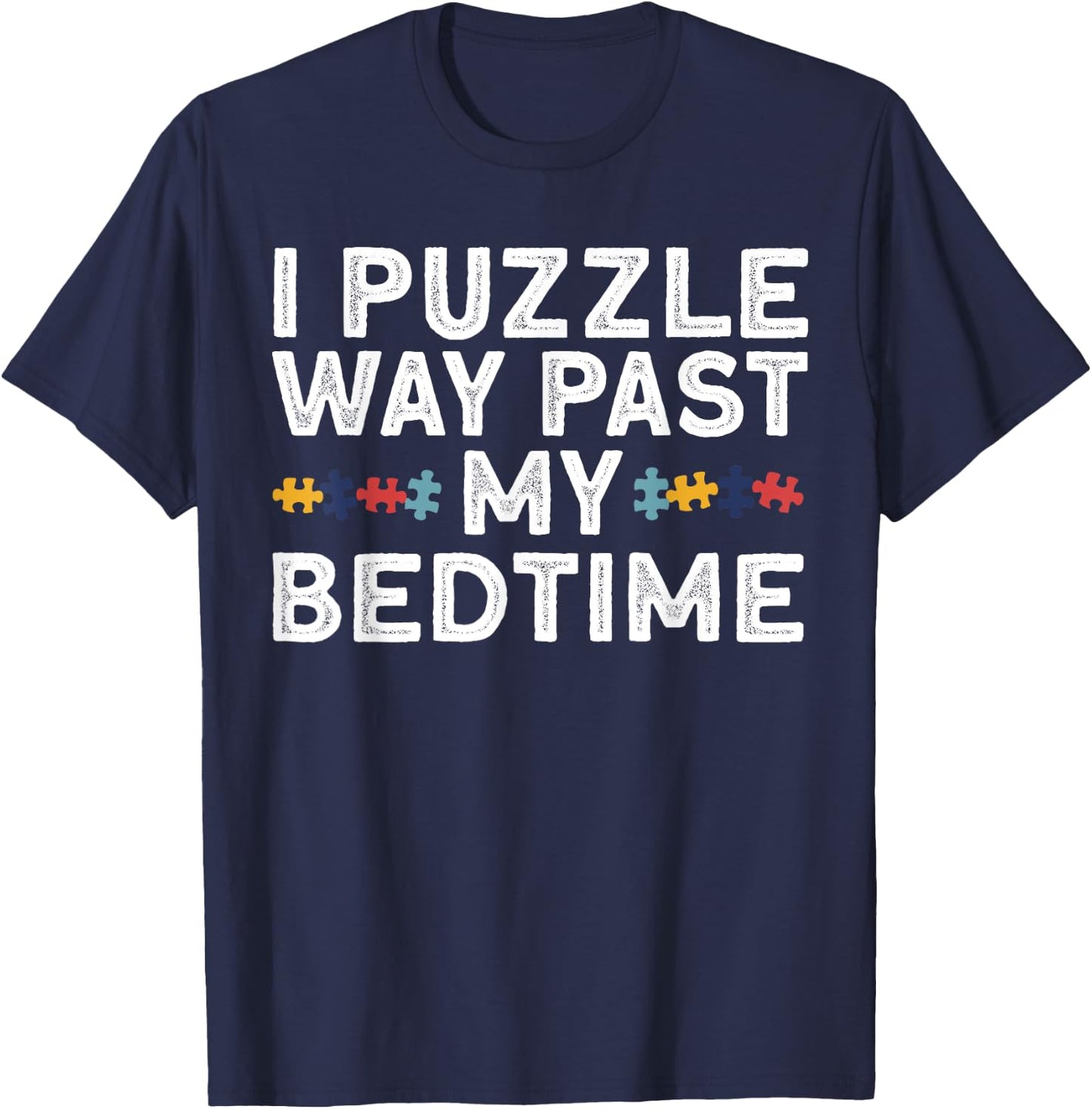 Funny Jigsaw Puzzle Women Puzzle Piece Puzzle Lovers T-Shirt - T-Shirt | Navy