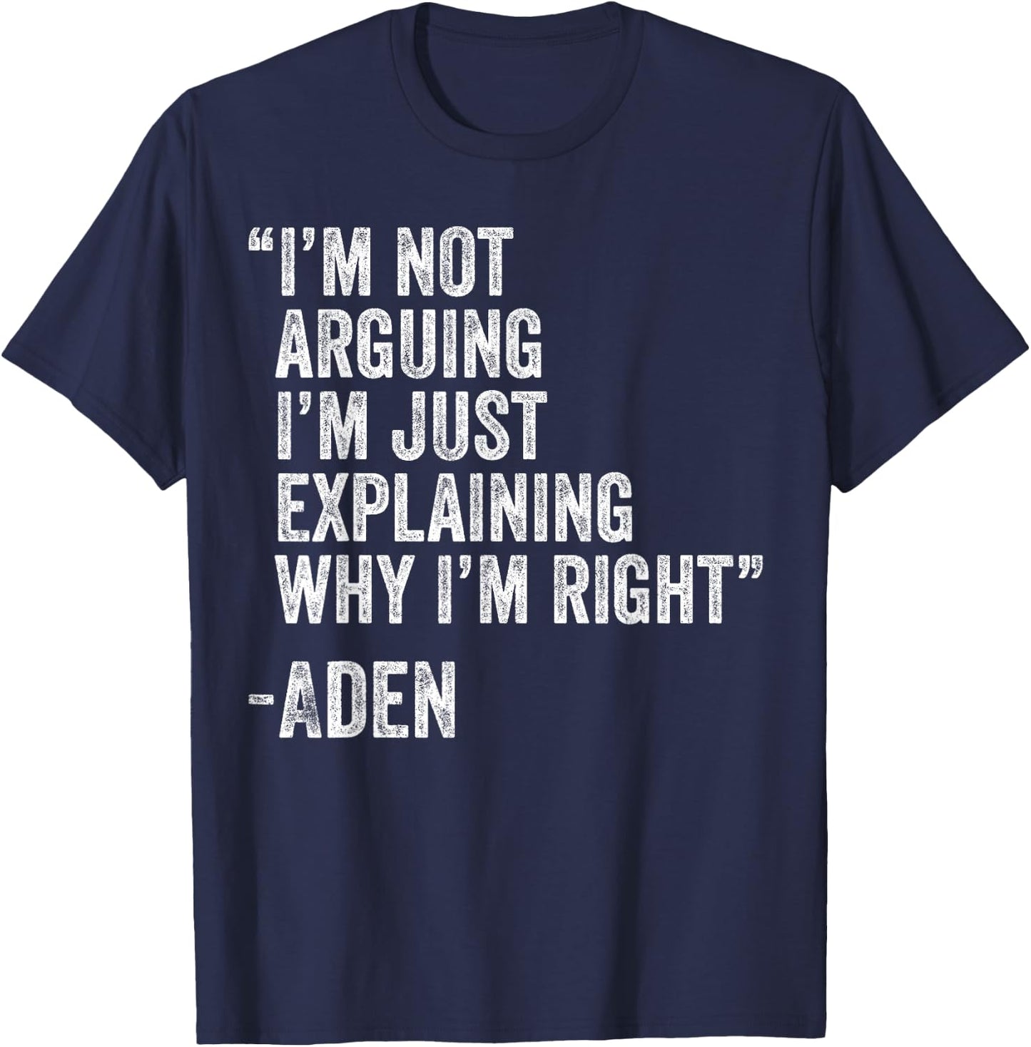 Aden Quote Funny Birthday Custom Name Idea Engineer T-Shirt - T-Shirt | Navy