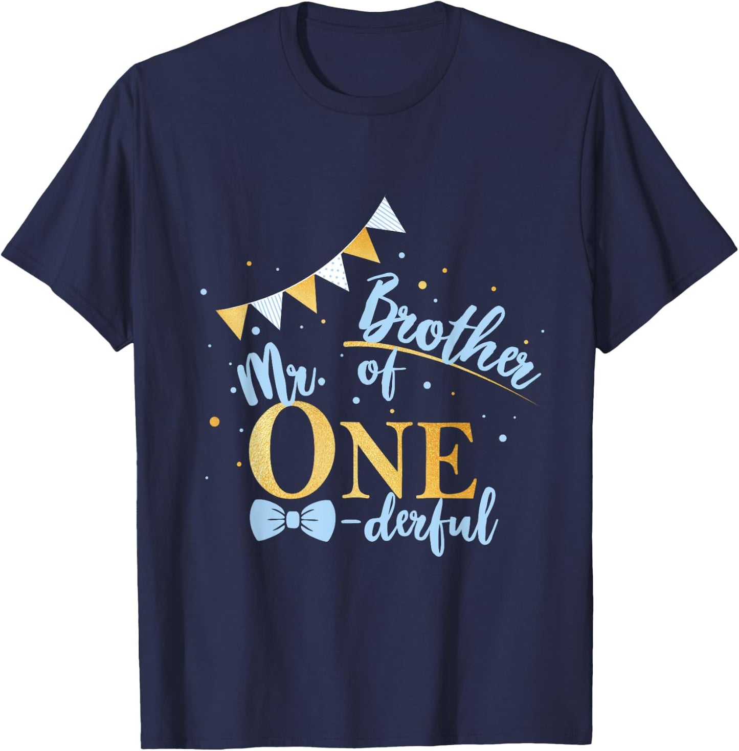 Brother Of Mr One-derful Party Blue-Gold Boy 1st Birthday T-Shirt - T-Shirt | Navy