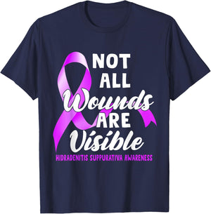 Not All Wounds Are Visible Hidradenitis Suppurativa Awarenes T-Shirt - T-Shirt | Navy