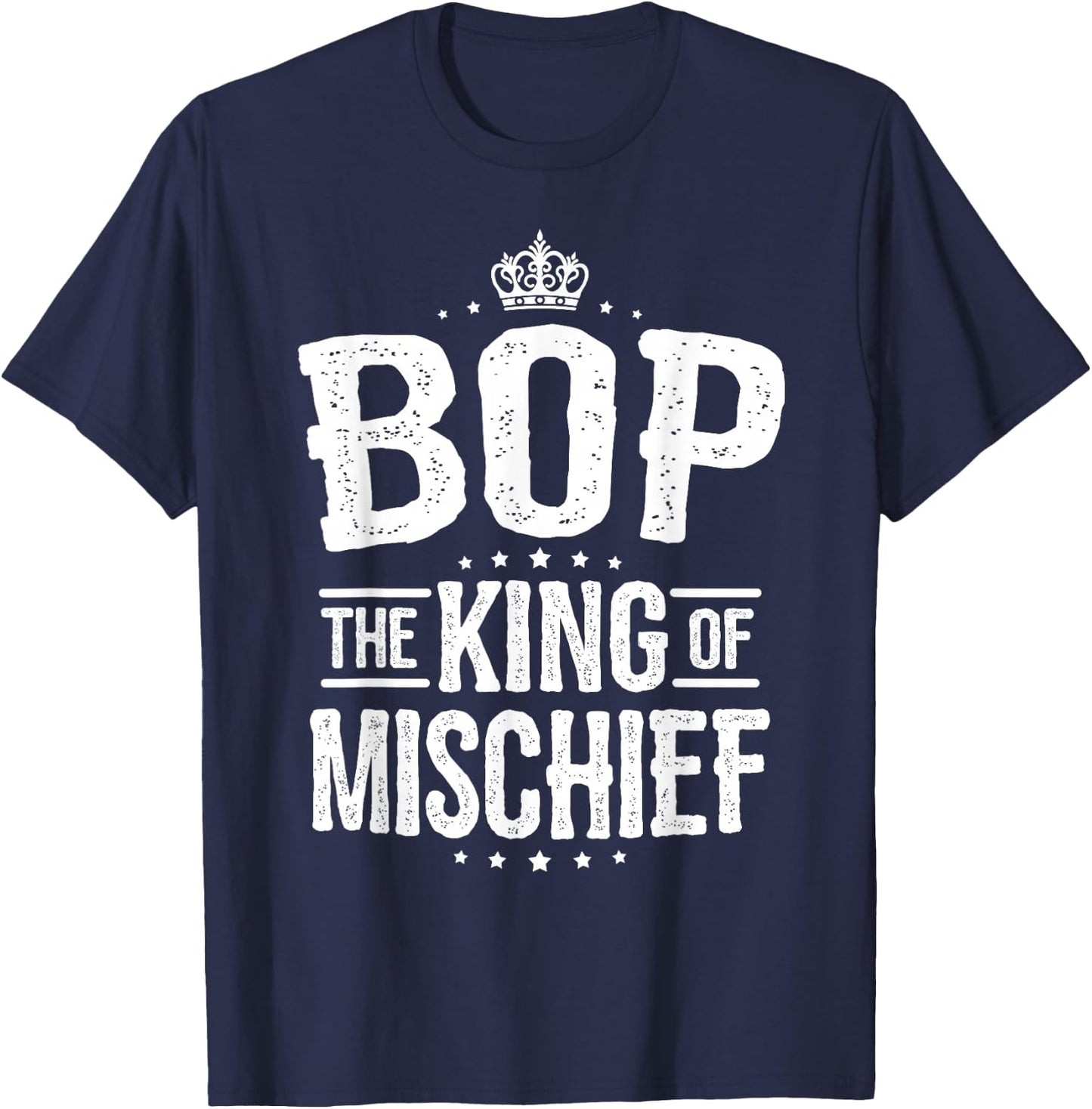 Bop Shirt from Grandchildren Bop King of Mischief T-Shirt - T-Shirt | Navy