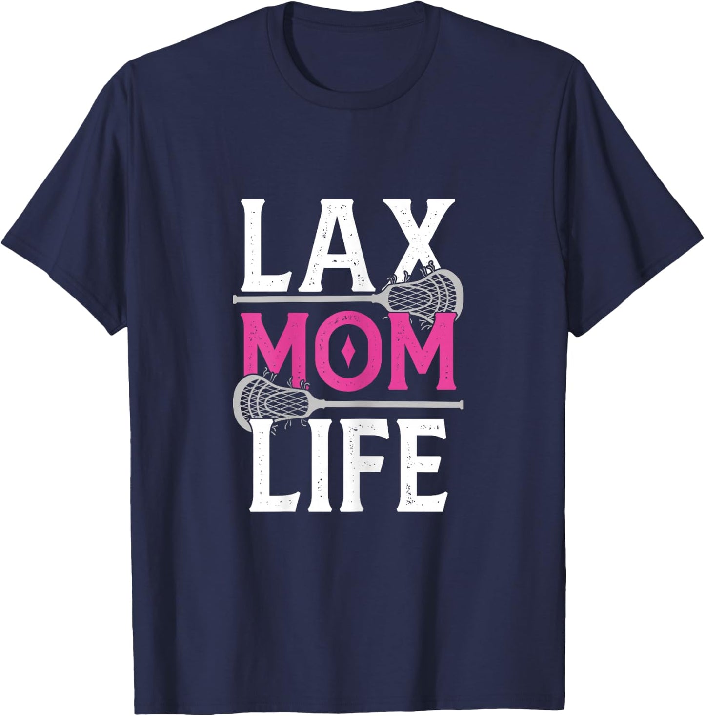 Life Mom Lacrosse Lax Player Daughter Son Stick Ball Sport T-Shirt - T-Shirt | Navy