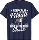 Keep Calm It's A Pitbull Not A Freakin Shark - Dog Lover T-Shirt - T-Shirt | Navy