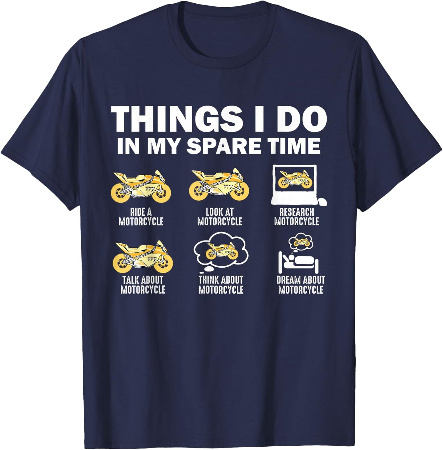 Things I Do In My Spare Time Motorcycle T-Shirt - T-Shirt | Navy