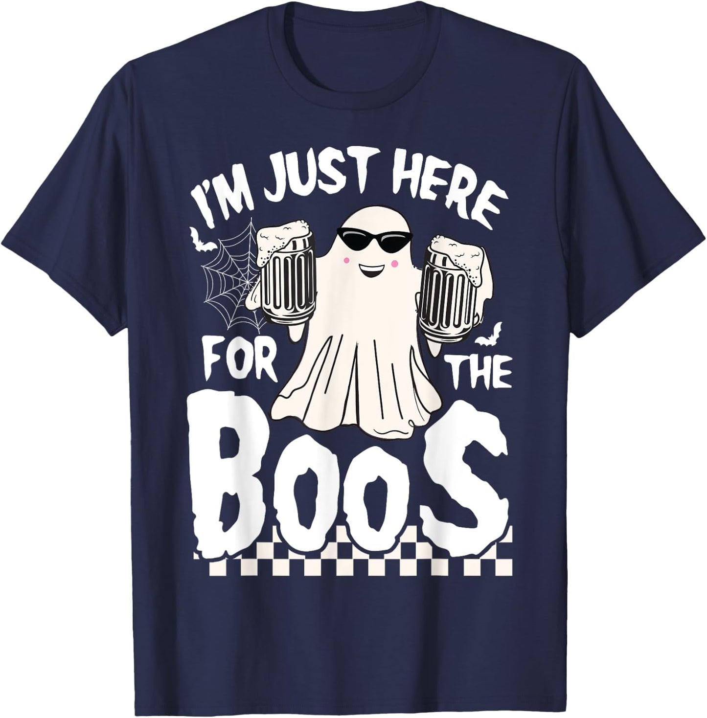 I'm Just Here For The Boos Funny Halloween Boos Ghost T-Shirt - T-Shirt | Navy