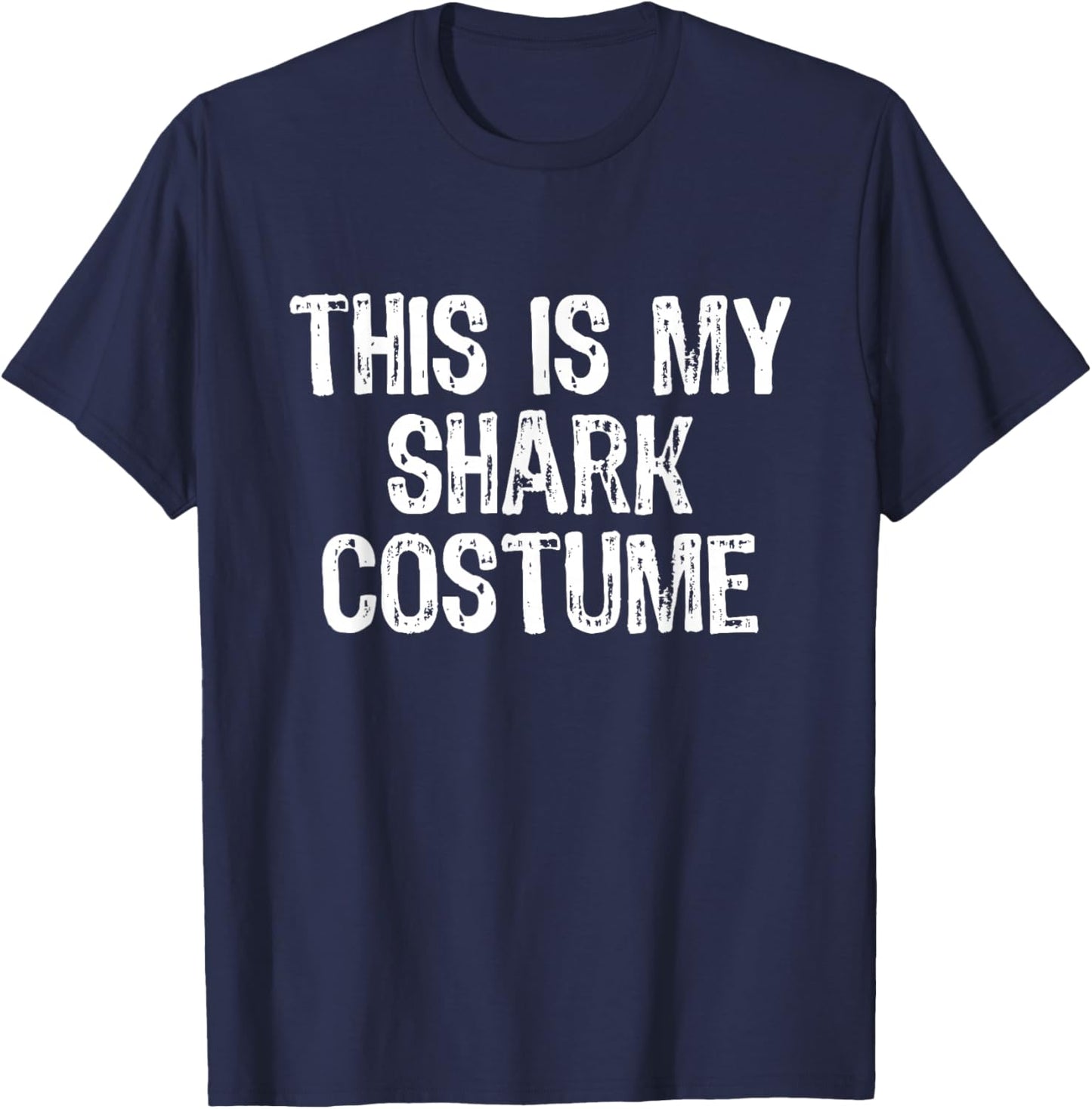 This Is My Shark Costume Halloween Lazy Easy T-Shirt - T-Shirt | Navy