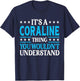 It's A Coraline Thing Wouldn't Understand Name Coraline T-Shirt - T-Shirt | Navy