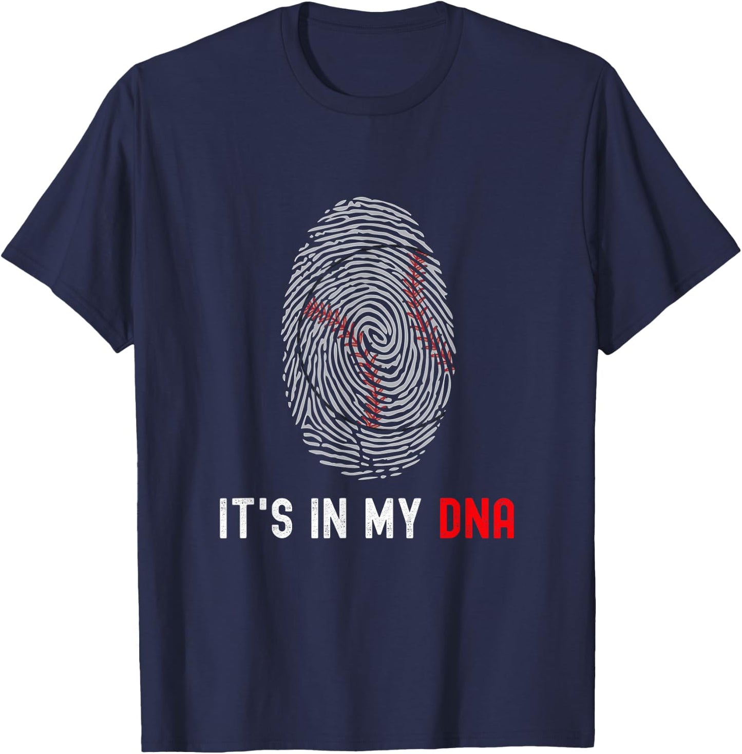 Funny Baseball Fingerprint It's in my DNA Baseball Player T-Shirt - T-Shirt | Navy