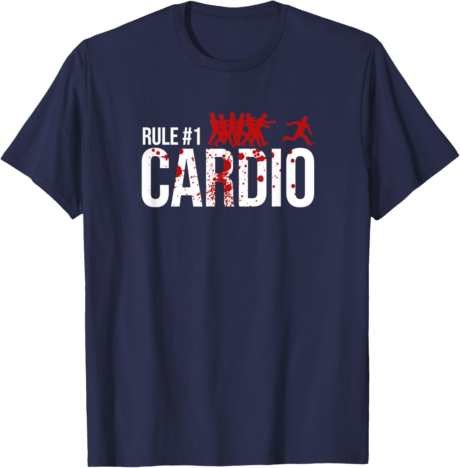 Zombie Rule #1 Cardio T-Shirt - T-Shirt | Navy