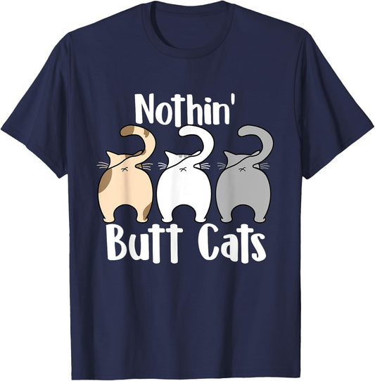 Nothin Butt Cats - Pet Owner Cat Lover Kitty Kitten Women T-Shirt - T-Shirt | Navy