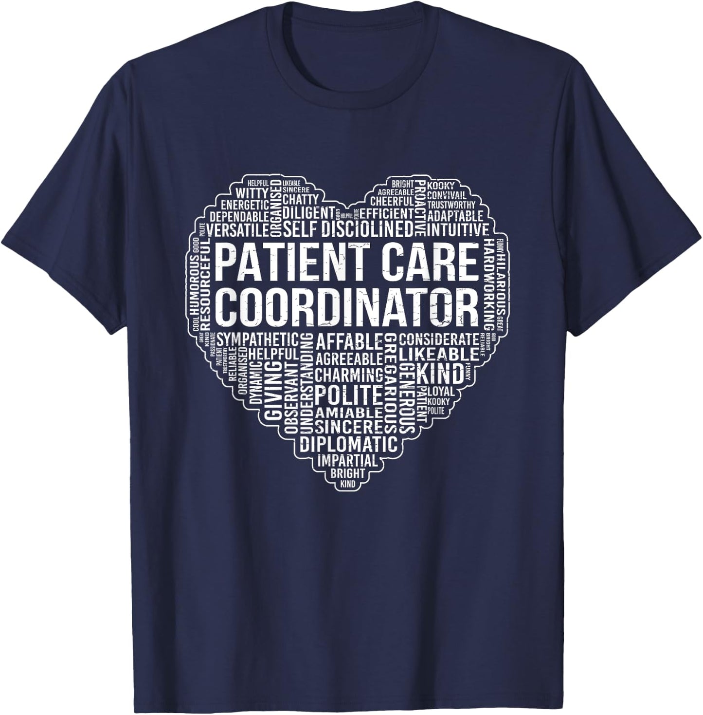 Patient Care Coordinator - Certified Assistant Nursing PCA T-Shirt - T-Shirt | Navy