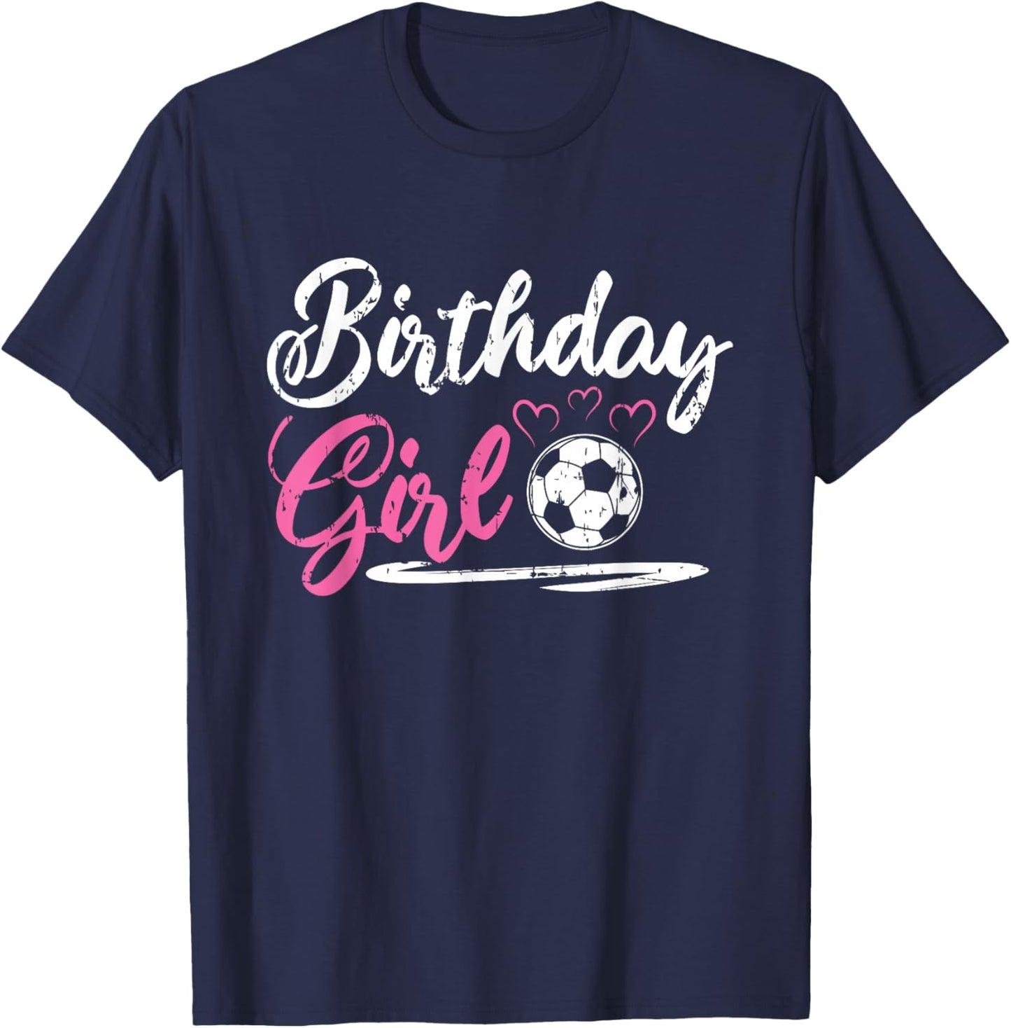 Cool Soccer Birthday Girl T-Shirt - T-Shirt | Navy