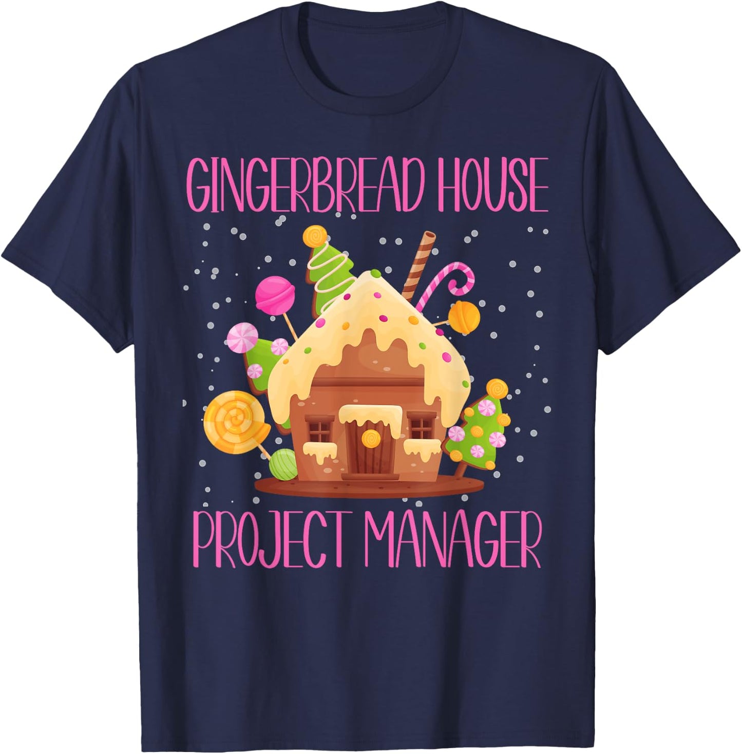 Gingerbread House Project Manager Family Matching T-Shirt - T-Shirt | Navy