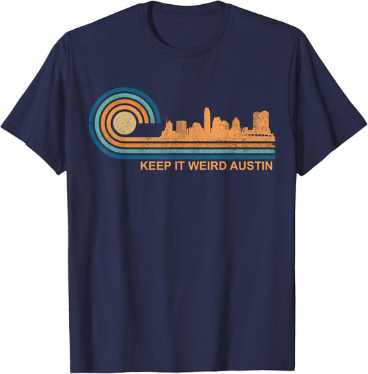 Keep It Weird Austin Texas Skyline Retro Austin T-Shirt - T-Shirt | Navy