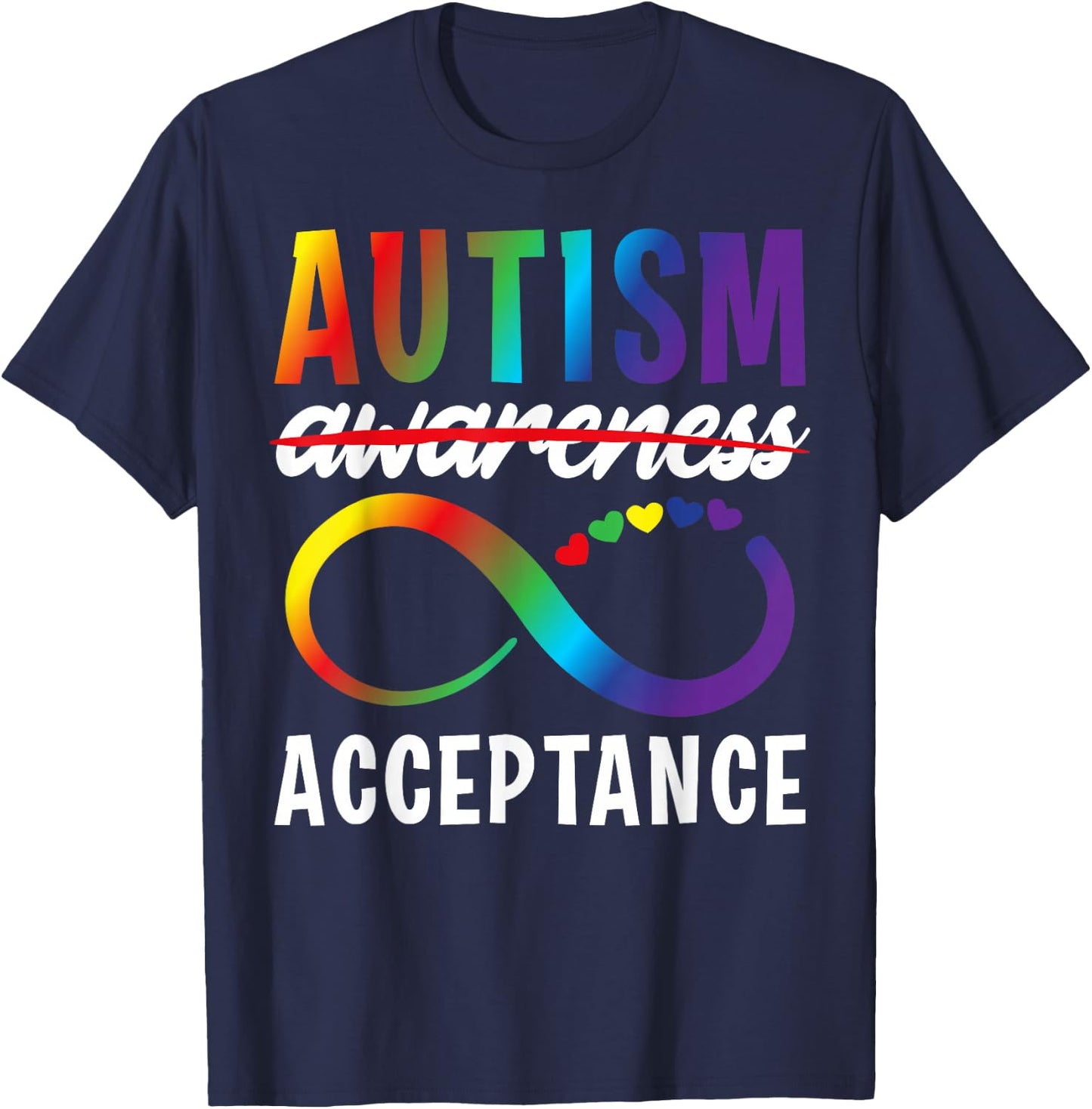 Autism Awareness Acceptance Not Awareness Autistic Child T-Shirt - T-Shirt | Navy