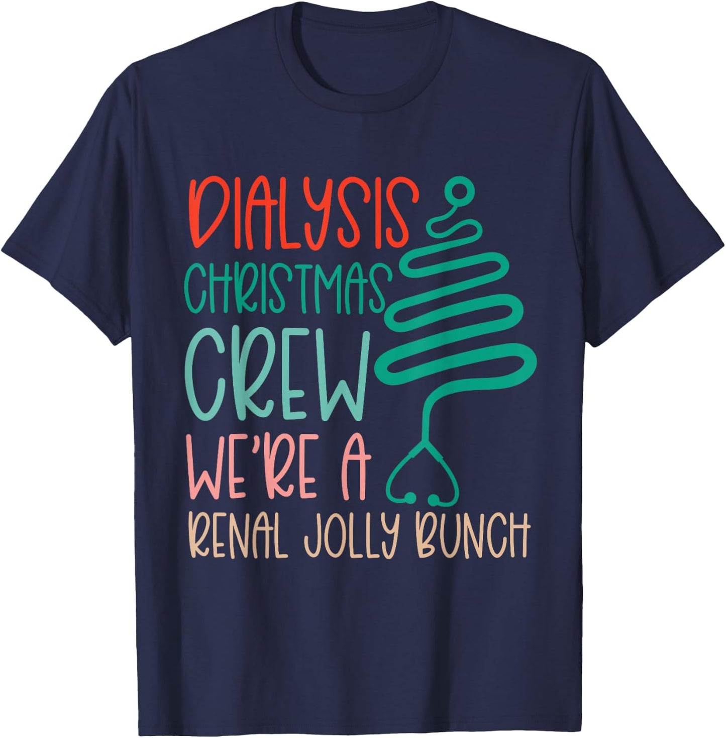 Christmas Dialysis Shirts Tech Nurse Technician Renal Joke T-Shirt - T-Shirt | Navy