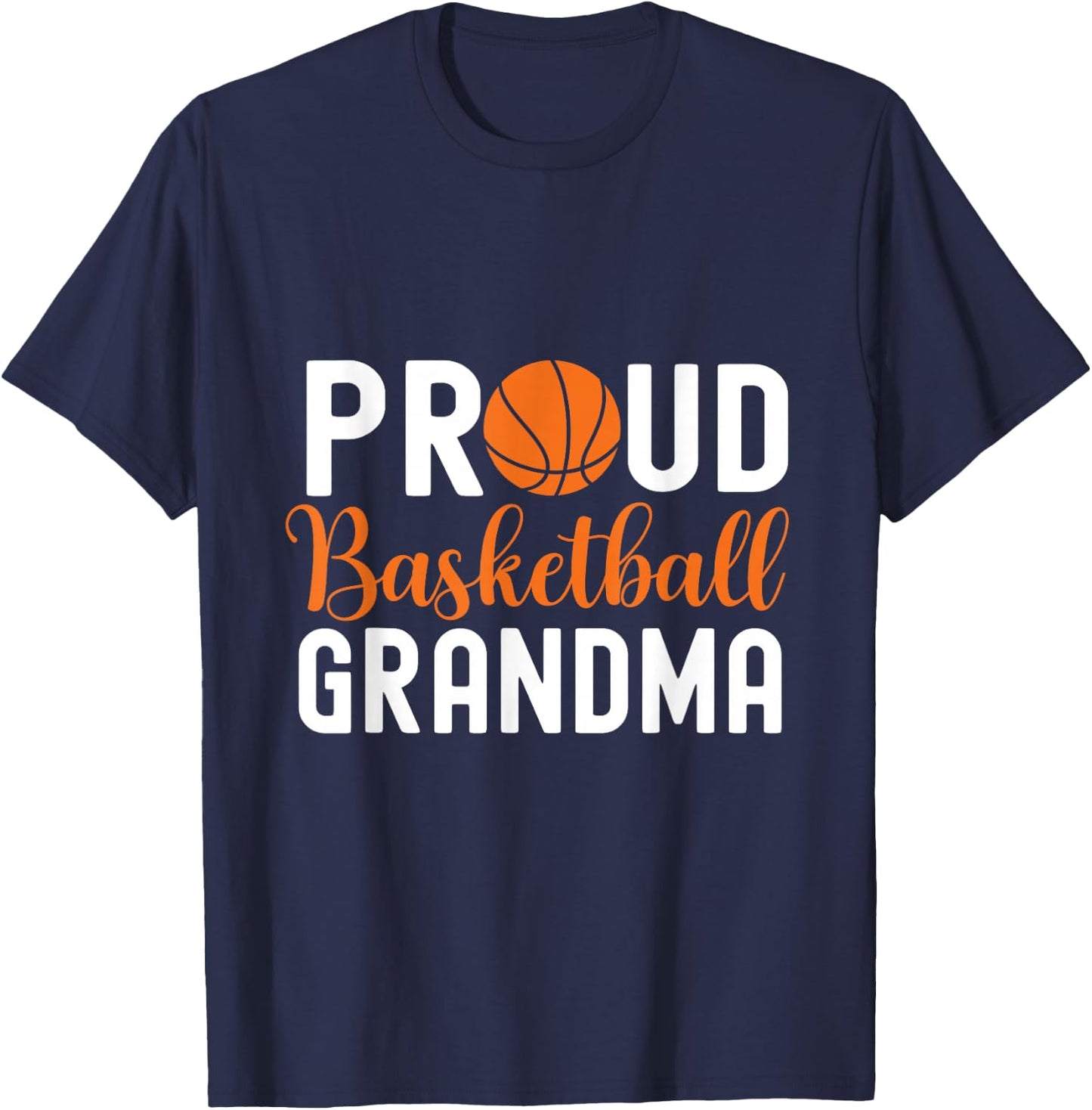 Basketball Grandma Design Lr Proud Basketball Grandma -Adults Black Basketball Small T-Shirt - T-Shirt | Navy