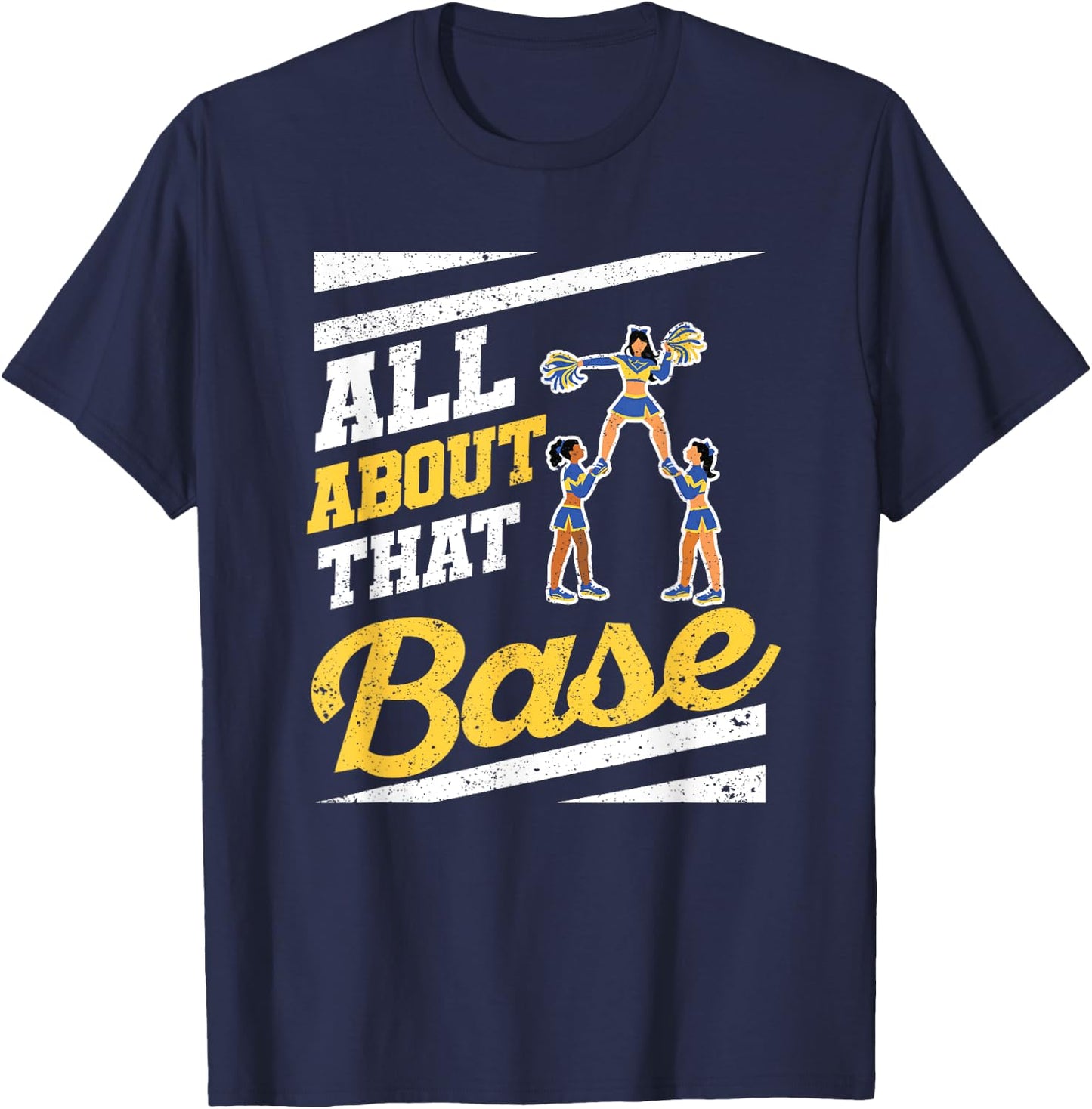 Cheer Cheerleading All About That Base T-Shirt - T-Shirt | Navy