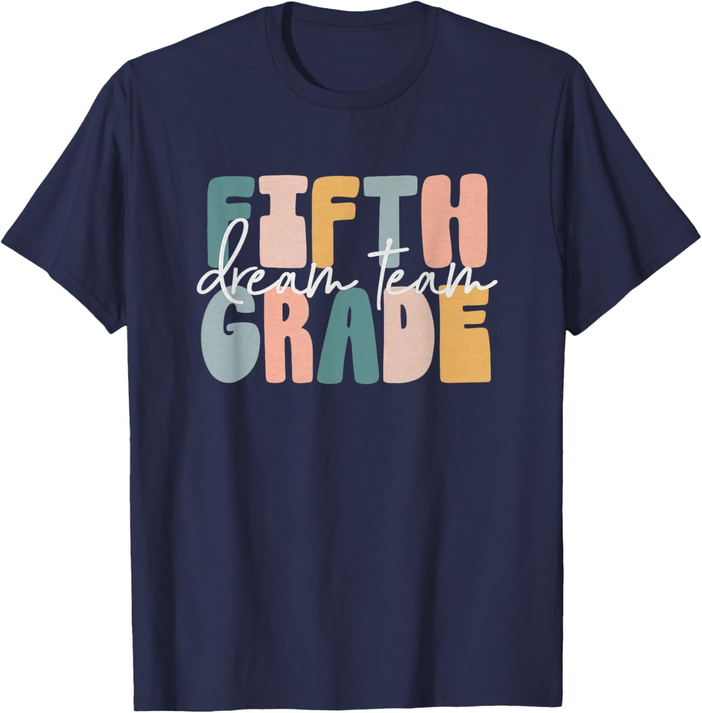 Retro Fifth Grade Dream Team Groovy Teacher Back to School T-Shirt - T-Shirt | Navy
