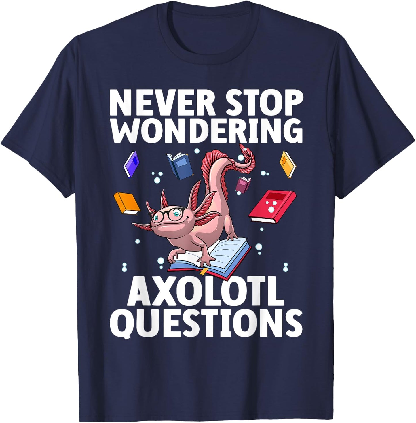 Funny Axolotl Art For Boys Girls Kids Tiger Salamander Lover T-Shirt - T-Shirt | Navy