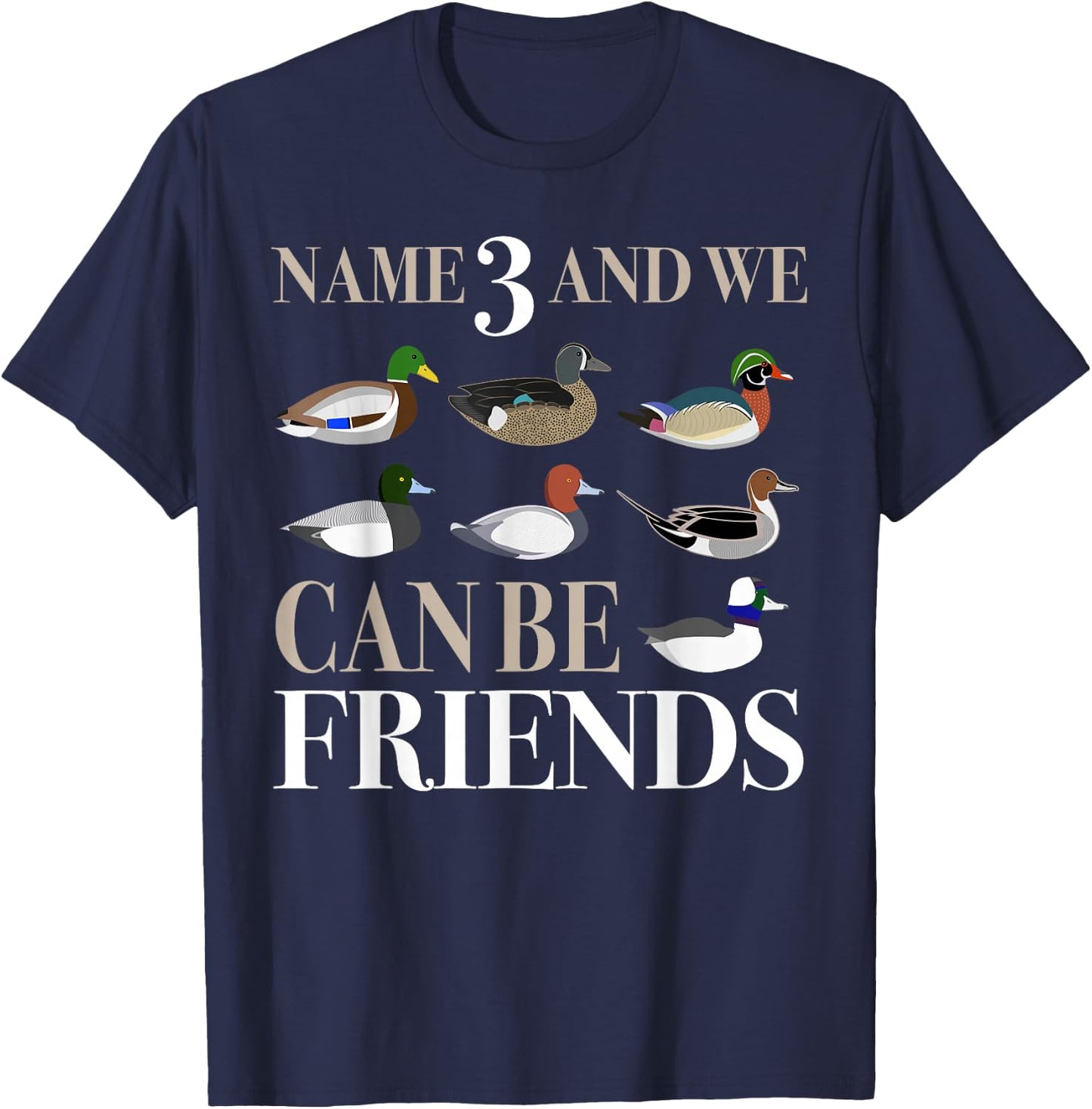 Duck Hunting Waterfowl Hunters Different Duck Species T-Shirt - T-Shirt | Navy