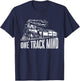 One Track Mind - Train Lover Locomotive Worker Railroad T-Shirt - T-Shirt | Navy