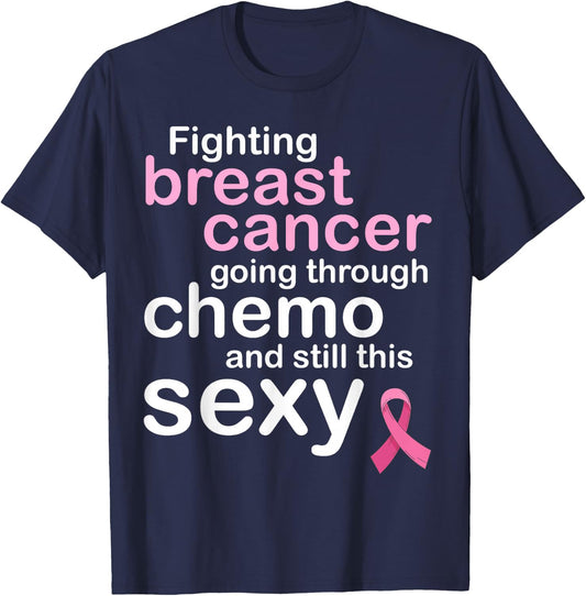 Fighting Breast Cancer Meme for Chemo Patients | Funny T-Shirt - T-Shirt | Navy