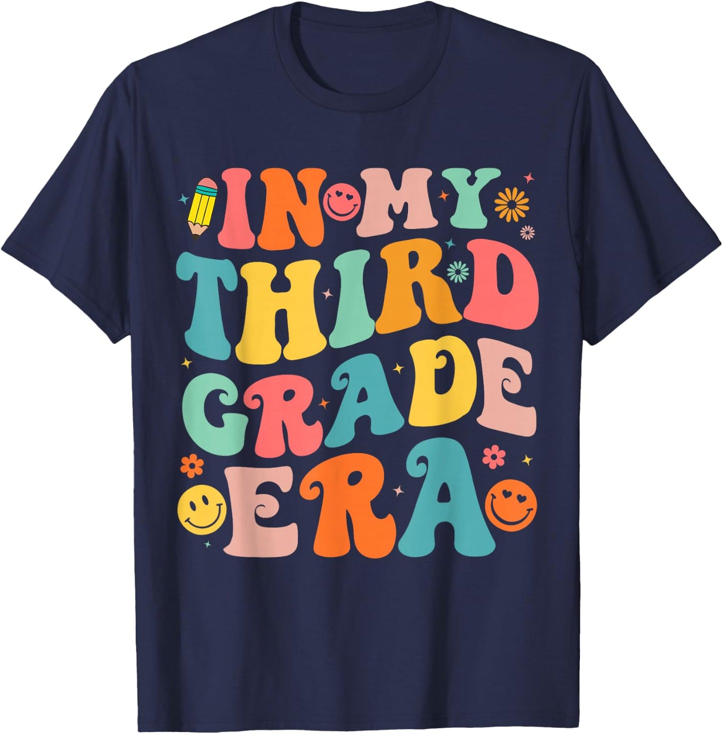 in My Third Grade Era 3rd Grade Teacher Back to School T-Shirt - T-Shirt | Navy