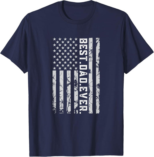 Best Dad Ever American Flag USA Father's Day Best Daddy T-Shirt - T-Shirt | Navy