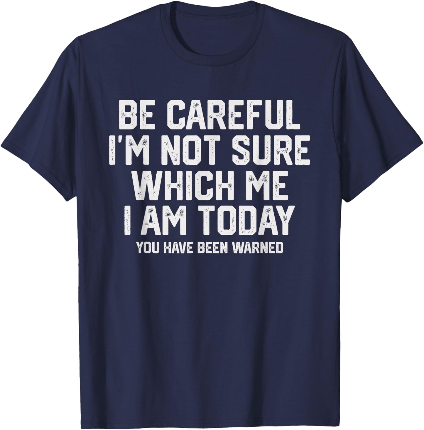 Funny Morning Attitude Sarcastic Personality T-Shirt - T-Shirt | Navy