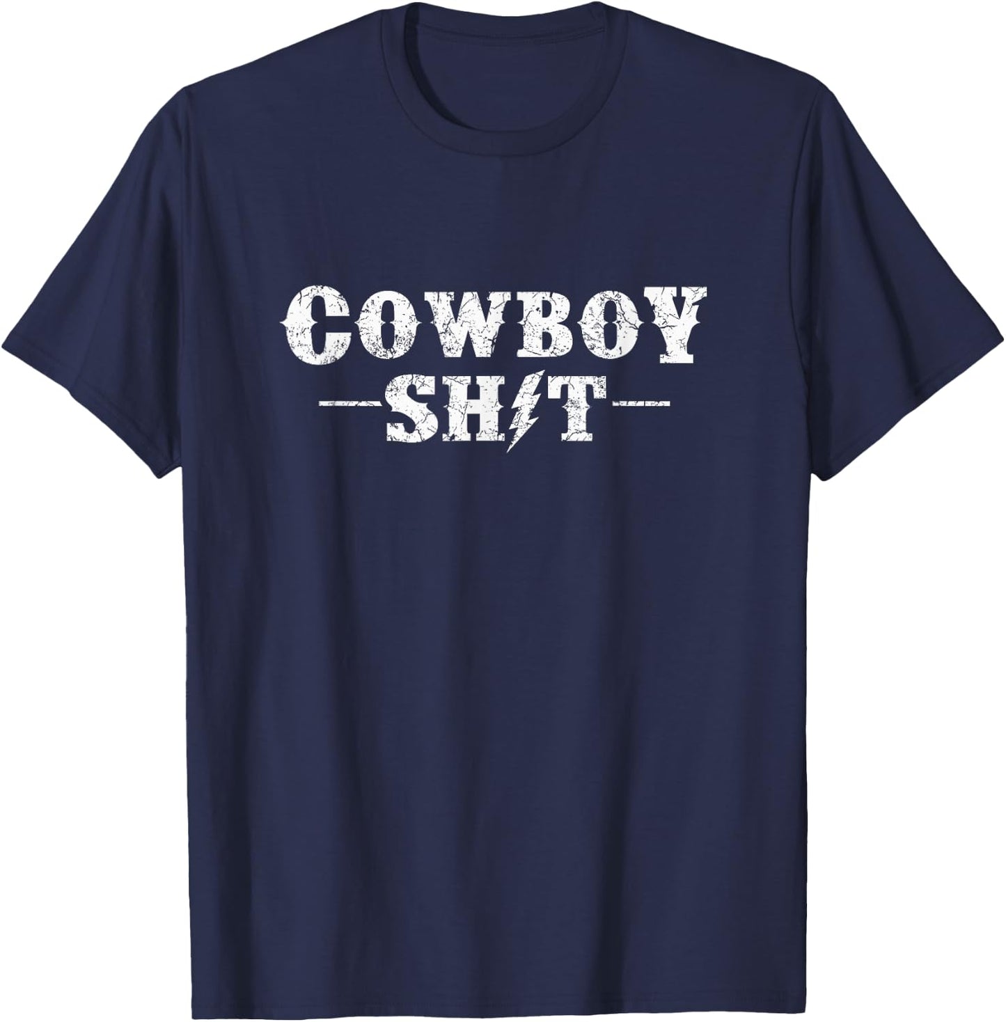 Cowboy Shit T-Shirt - T-Shirt | Navy