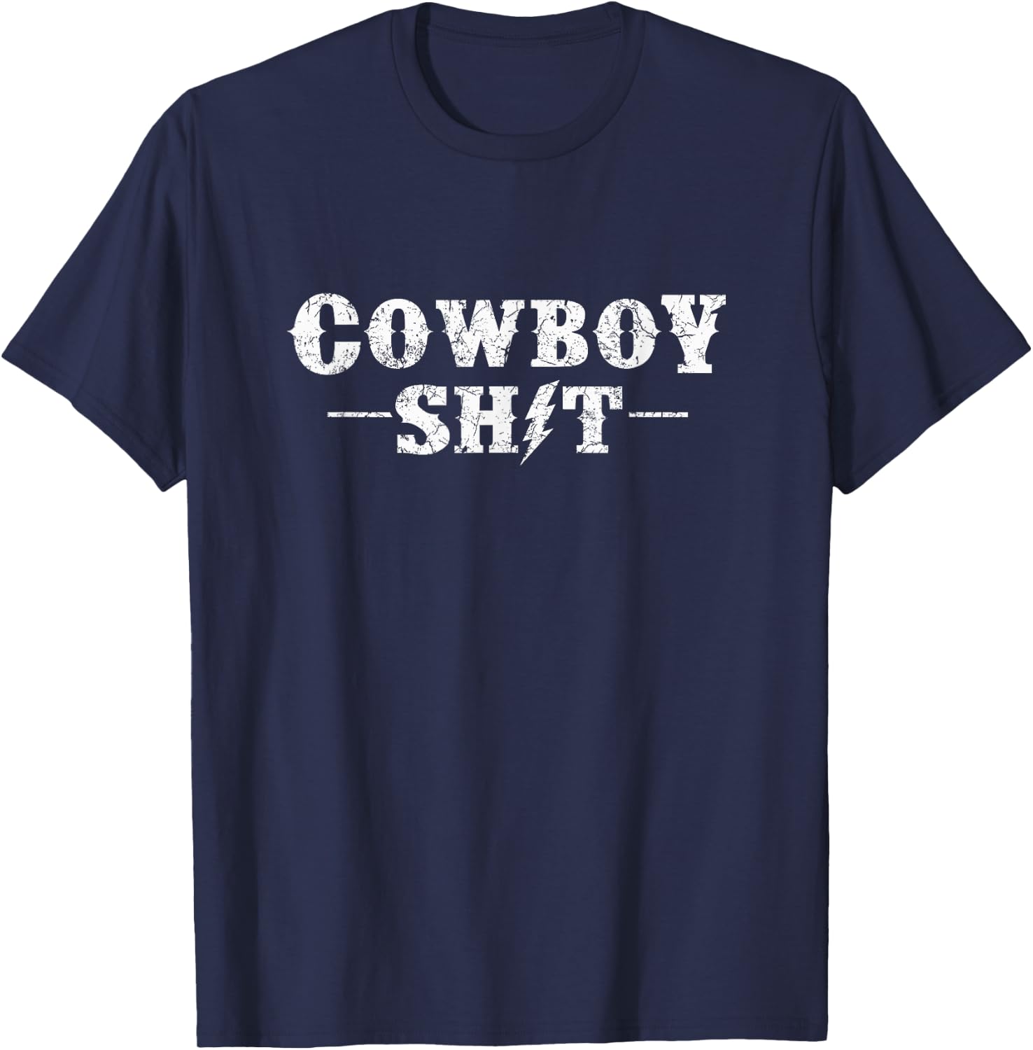 Cowboy Shit T-Shirt - T-Shirt | Navy