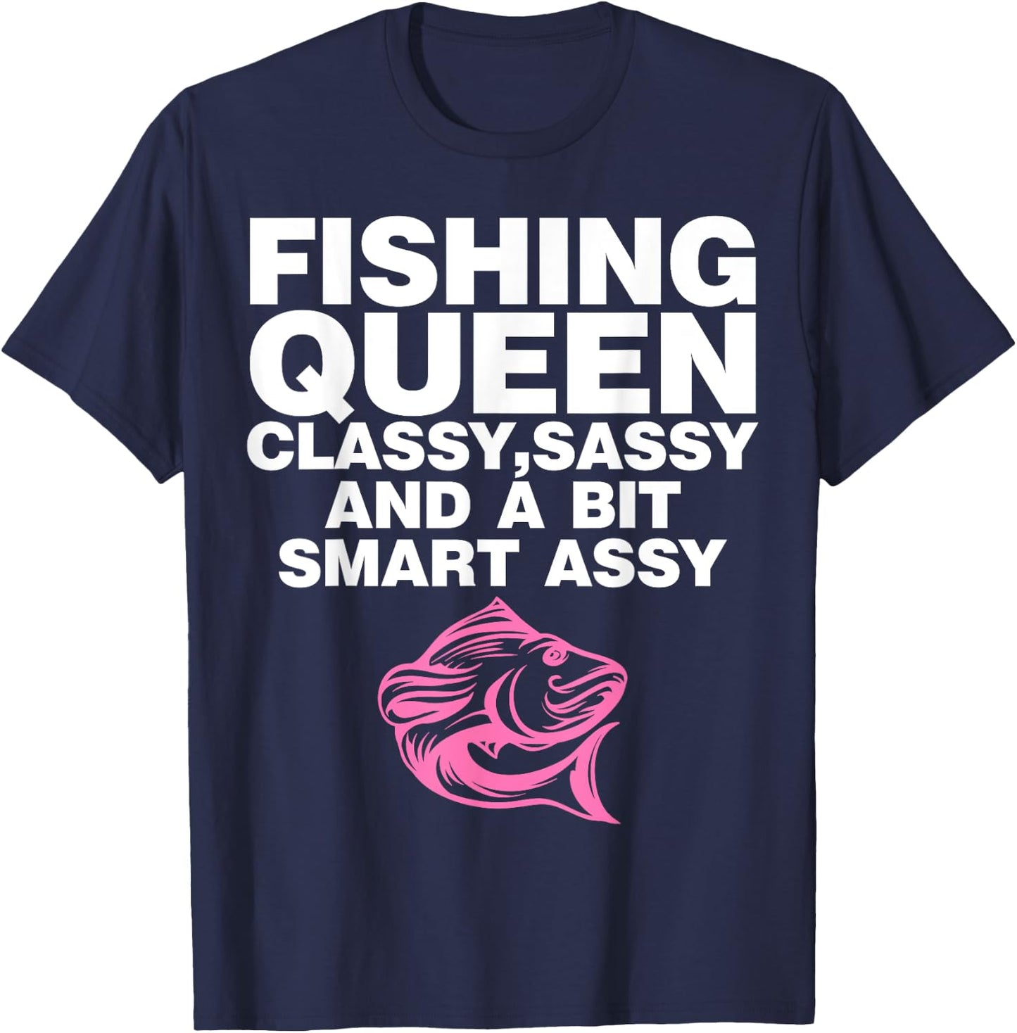 Fishing Queen Fisherman Women Ladies Mothers Day T-Shirt - T-Shirt | Navy