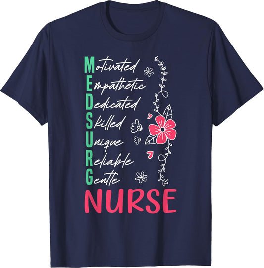 Med Surg Nurse Appreciation Medical Surgical Nursing T-Shirt - T-Shirt | Navy