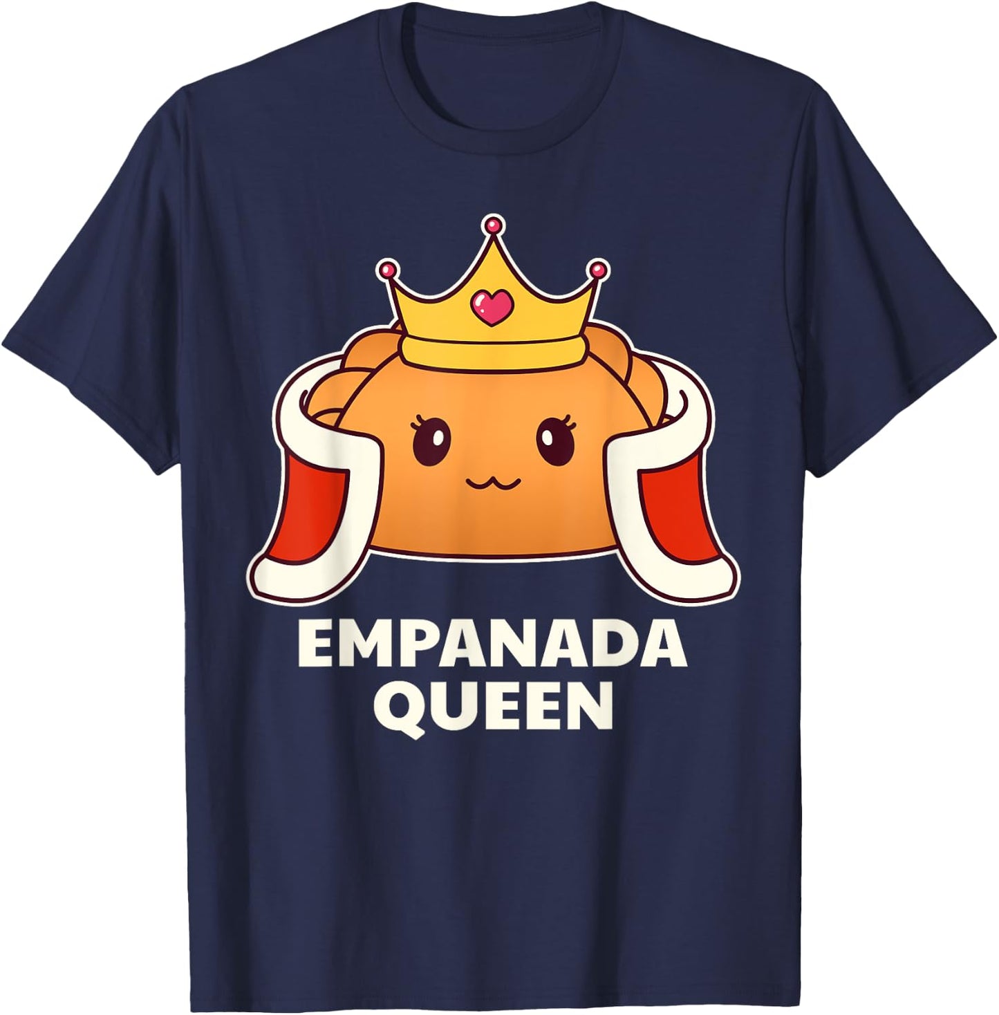 Empanada Queen - Funny Street Food T-Shirt - T-Shirt | Navy
