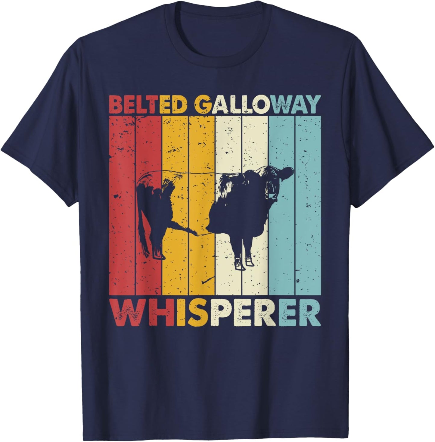 Cattle Dad Mom Cow Whisperer - Farmer Belted Galloway T-Shirt - T-Shirt | Navy