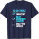 To Do Today Beat Prostate Cancer Fighter Warrior T-Shirt - T-Shirt | Navy