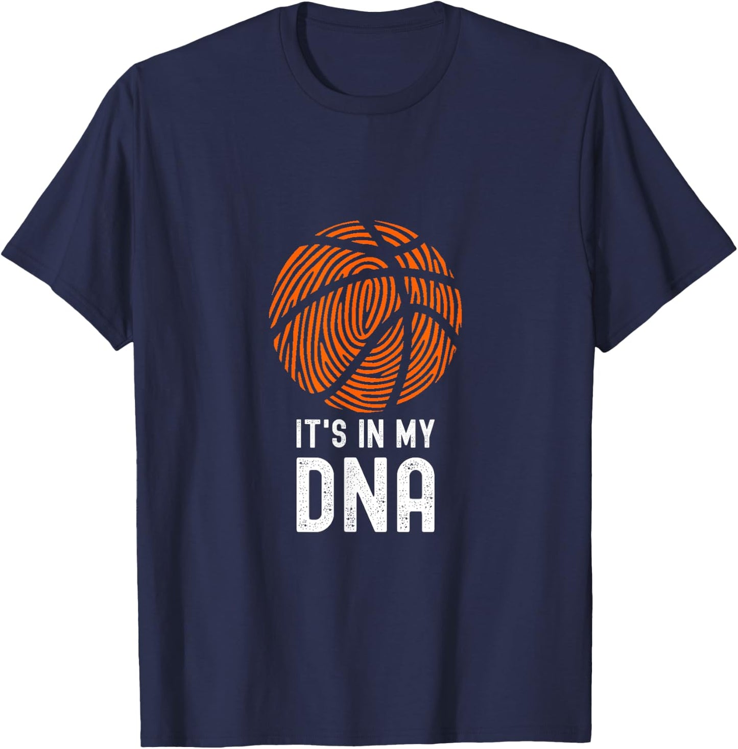 It's In My DNA Basketball Player Ball Game Funny Basketball T-Shirt - T-Shirt | Navy